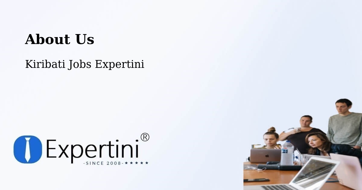 About Expertini Recruitment Platform  – Tabuaeran - Tabuaeran, Kiribati Jobs Expertini